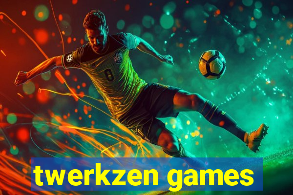 twerkzen games